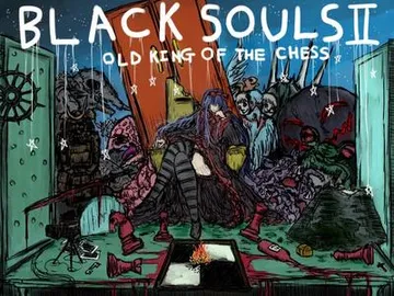 BLACKSOULSII -OLD KING OF THE CHESS- 盘上的古王 封面